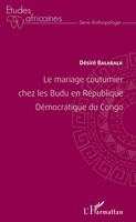 Le Mariage Coutumier Chez Les Budu En RéPublique DéMocratique Du Congo | Buch