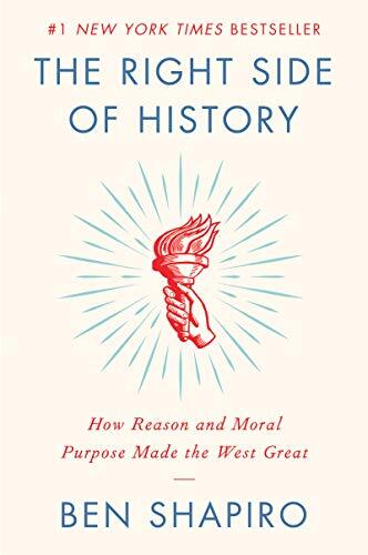 The Right Side of History: How Reason and Moral Purpose Made the West Great - Image 8