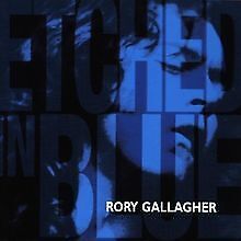 Etched in Blue von Gallagher,Rory | CD | Zustand gut - Bild 1 von 2
