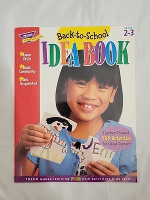 Back to School Idea Book Grades 2-3 Teacher Resource Activity Trend Homeschool