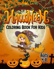 Halloween Coloring Book For Kids: Ages 4-8