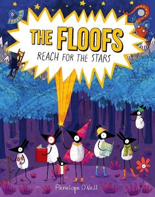 Penelope O'Neill The Floofs Reach for the Stars (Taschenbuch) Floofs