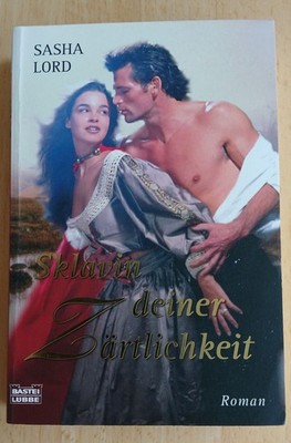 Sklavin deiner Zärtlichkeit von Sasha Lord