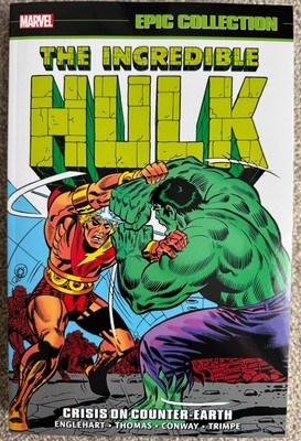 Incredible Hulk Epic Collection Vol.6 Crisis On Counter-Earth 2021 OOP RARE