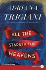 All the Stars in the Heavens by Adriana Trigiani (Paperback / softback, 2015)
