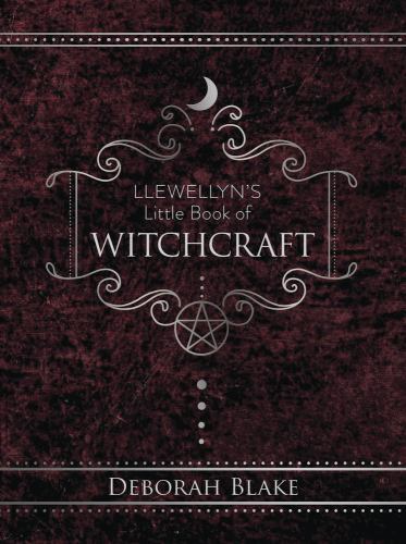 Llewellyn's Little Book Of Witchcraft Deborah Blake - Image 3