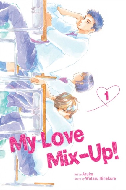My Love Mix-Up!, Vol. 1 by Wataru Hinekure (Paperback Book)