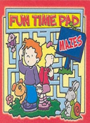 Mazes (Fun time pads),