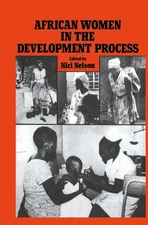 African Women in the Development Process by Nici Nelson (English) Hardcover Book