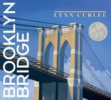 Lynn Curlee Brooklyn Bridge (Paperback) Lynn Curlee Wonders of the World
