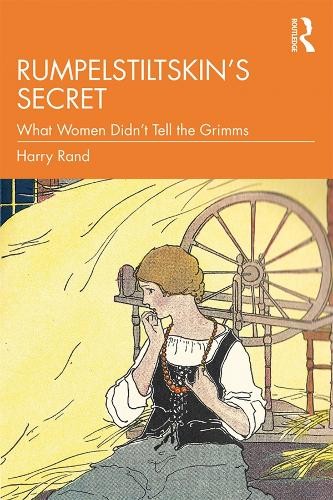 Rumpelstiltskins Secret by Harry Rand - 9780815384588