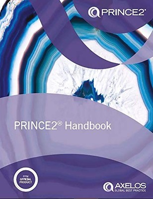 PRINCE2 Handbook (Managing Successful Projects With Prince),Axel