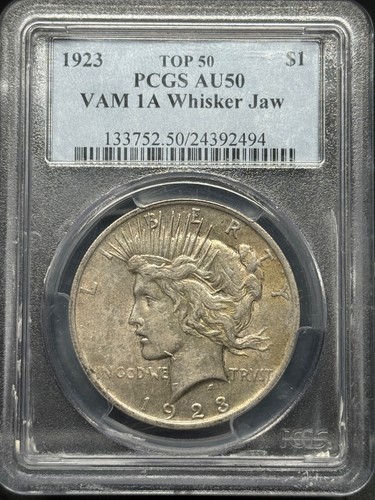 1923 Peace Silber Dollar PCGS AU 50, VAM 1A Whisker Jaw - TOP 50