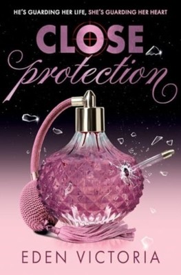Close Protection by Eden Victoria (Paperback Book)