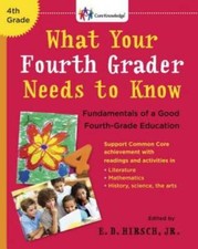 What Your Fourth Grader Needs to Know: Fundam...