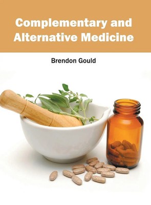 Brendon Gould | Complementary and Alternative Medicine | Buch | Englisch (2016)