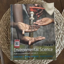 Environmental Science For a Changing World 3rd Edition Susan Karr, Interlandi