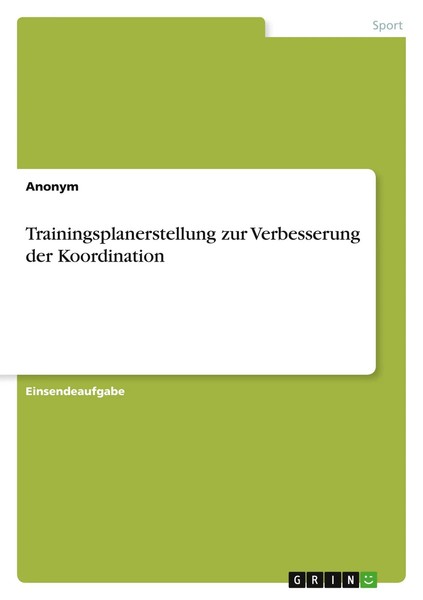 Anonymous | Trainingsplanerstellung Zur Verbesserung Der Koordination | Buch-image