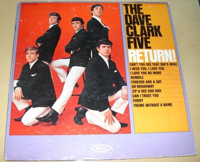 THE DAVE CLARK FIVE - The Dave Clark Five Return (LP, 1964)  VG/Very Good+