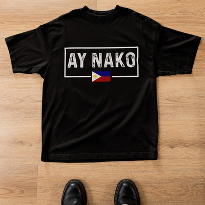 Ay Nako Pinoy Filipino Philippines T-Shirt