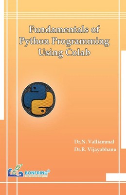 R. Vijayabhanu (u. a.) | Fundamentals of Python Programming Using Colab | Buch