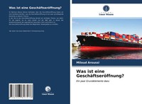 Miloud Aroussi | Was Ist Eine GeschäFtseröFfnung? | Taschenbuch | Deutsch (2021)
