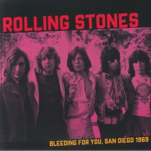 Bleeding for You: San Diego 1969 by The Rolling Stones [VINYL]