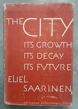 ELIEL SARINEN (SIGNED), THE CITY, 1943,  REINHOLD, 1ST/1ST + EXTRA SIGNED LETTER