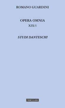 Opera omnia. Studi danteschi (Vol. 19/1) von Guardini, R... | Buch | Zustand gut