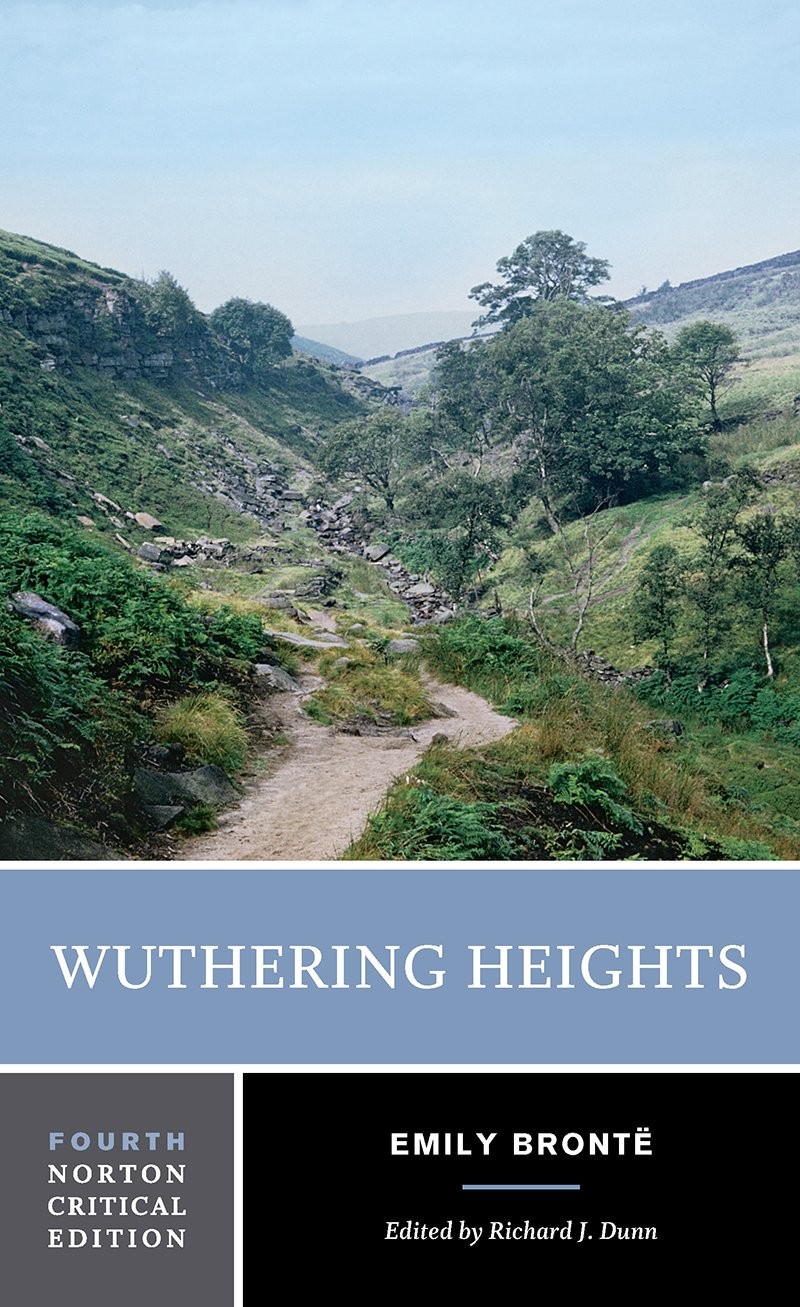 Wuthering Heights: The 1847 Text, Backgrounds and Criticism