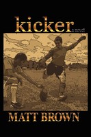 Matt Brown | Kicker | Taschenbuch | Englisch (2010) | Kartoniert / Broschiert