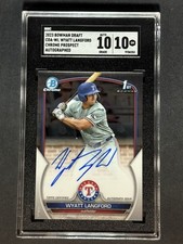 2023 BOWMAN DRAFT CHROME PROSPECT  AUTO #CDA-WL WYATT LANGFORD SGC 10 GM AUTO 10
