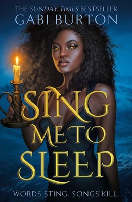 Sing Me to Sleep: The unmissable Sunday Times b. Burton*#