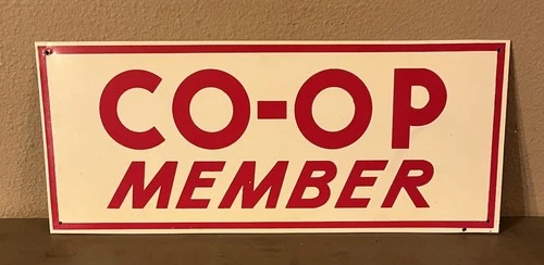 Vintage HTF Farmers Co-op Member Metal Sign 17” X 7” ***NOS***