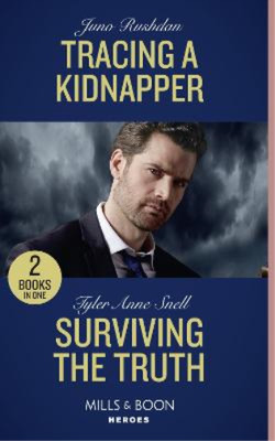 Tracing A Kidnapper / Surviving The Truth: Tracing a Kidnapper / Surviving the T