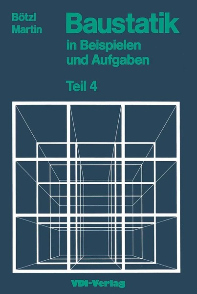 Josef Boetzl (U. A.) | Baustatik In Beispielen Und Aufgaben | Taschenbuch (1989)-image