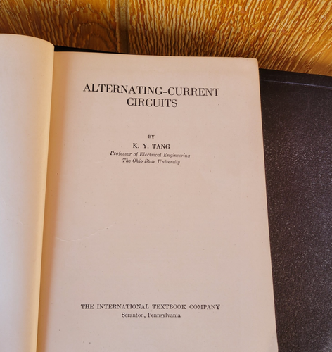 Rare Vtg Books Alternating-Current Circuits 1940 K.Y. Tang - Imagen 7 de 15