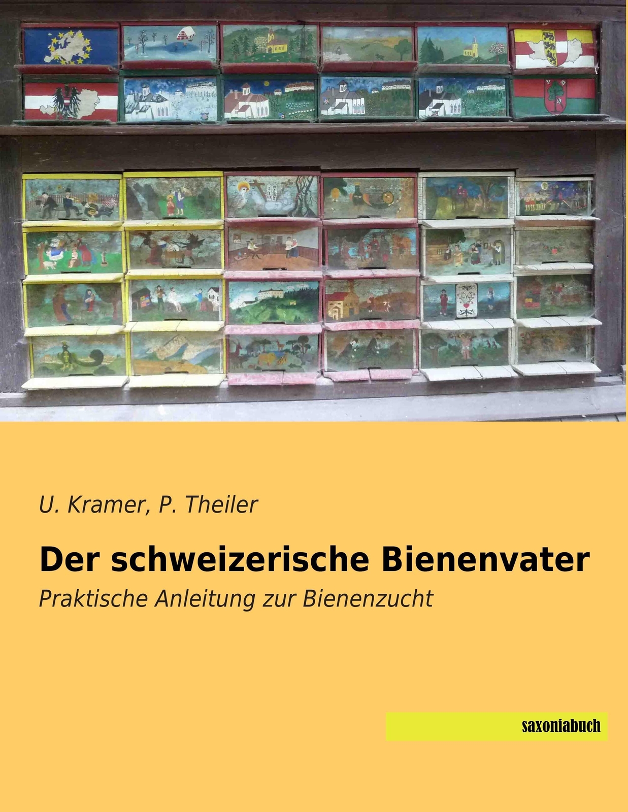 Thumbnail - Der Schweizerische Bienenvater Praktische Anleitung Zur Bienenzucht
