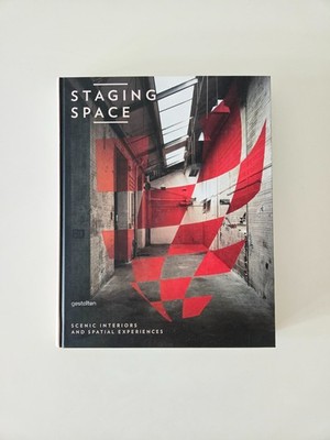 Staging Space: Scenic Interiors and Spatial Experiences | Klanten, Feireiss