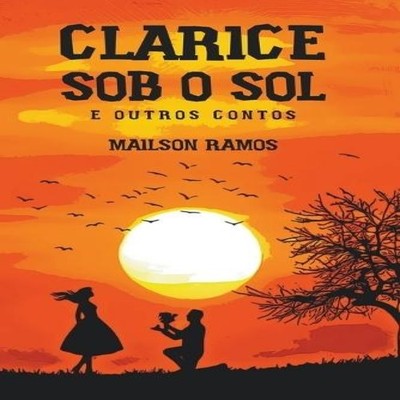 Clarice Sob o Sol Mailson Ramos Paperback Draft2Digital