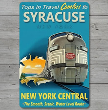 New York Central Railroad To Syracuse 8 x 12 Novelty Metal Sign Made In USA New