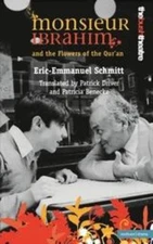 Monsieur Ibrahim And The Flowers of the Qu'ran (Modern Plays), Schmitt, Eric-Emm