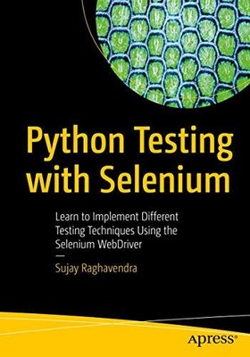 Python-Tests mit Selen: Lernen Sie, verschiedene Testtechniken zu implementieren...
