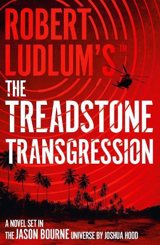 Thumbnail - Joshua Hood Robert Ludlum's™ The Treadstone Transgression