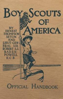 Boy Scouts Of America Official Handbook: Original Edition