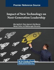 Impact of New Technology on Next-Generation Leadership (Tascabile)