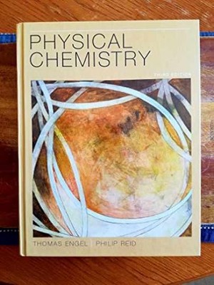 Physical Chemistry (3rd Edition) - Hardcover, by Engel Thomas; Reid - Very Good