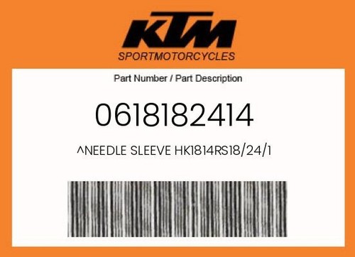 KTM Genuine Needle Sleeve Hk1814Rs18/24/1 - 0618182414