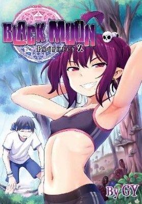 GY Black Moon, Prophecy 2 (Taschenbuch) Black Moon