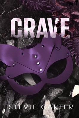 Crave (Stitch Up) - Carter, Stevie - Good - See condition notes